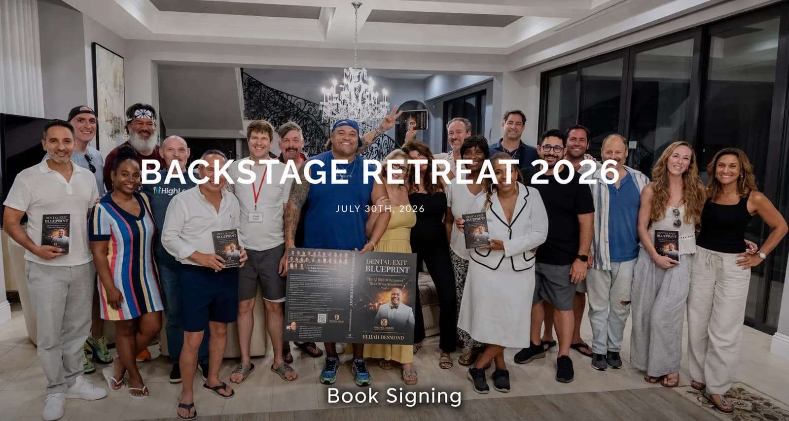 Backstage Retreat 2026 book signing in Orlando on July 30, 2026, with contributing authors holding copies of The Dental Exit Blueprint